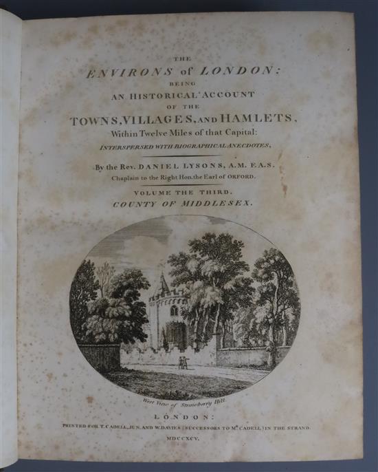 Lysons, Daniel - The Environs of London .... within twelve miles of that Capital, Vol 3: The County of Middlesex,